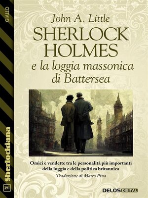 cover image of Sherlock Holmes e la loggia massonica di Battersea